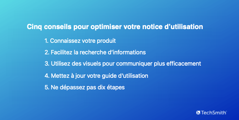 5 conseils pour optimiser son guide d'utilisation