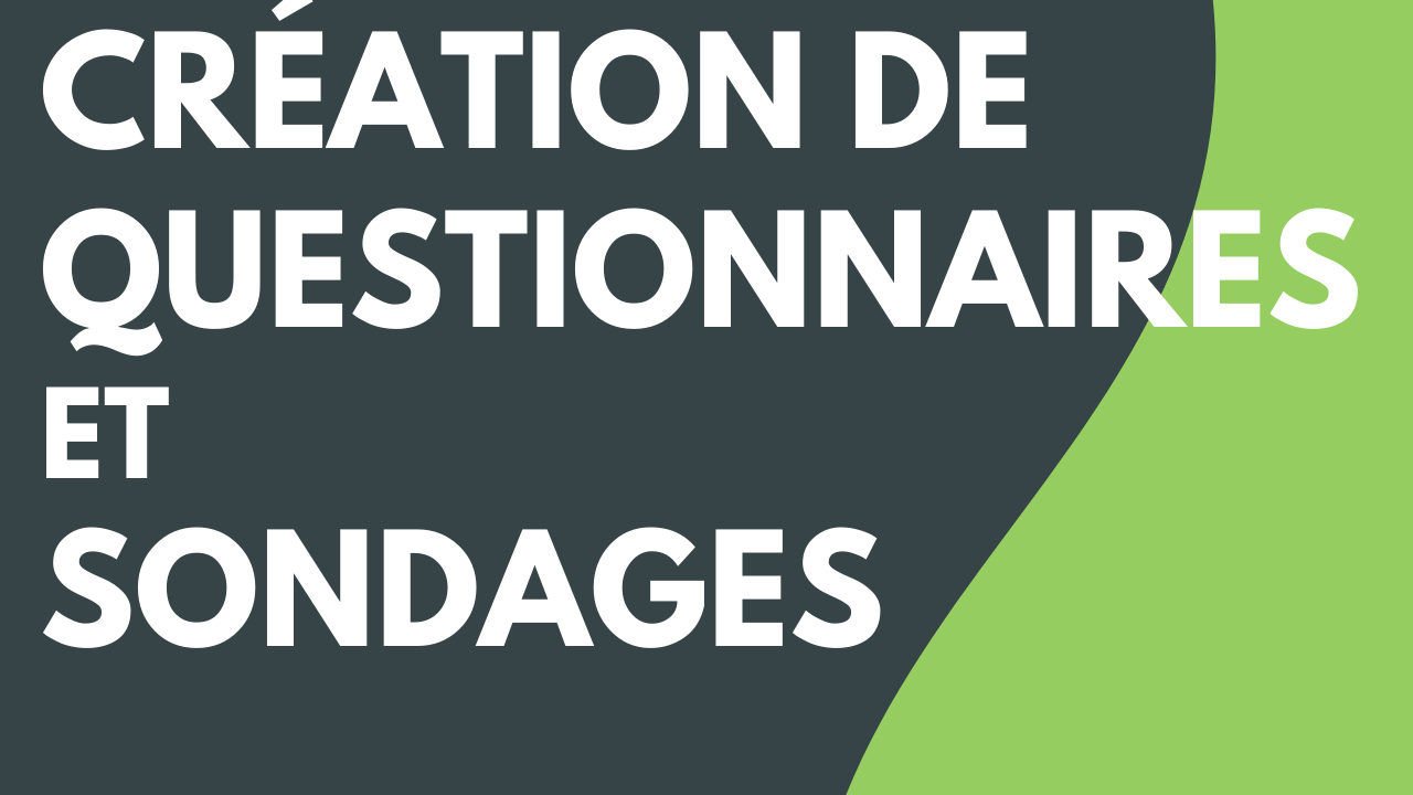 Création de questionnaires et sondages