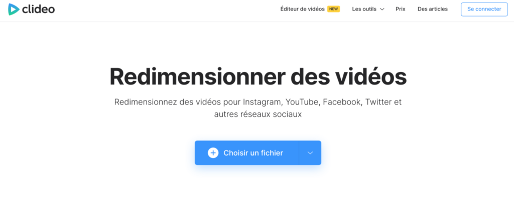 Clidéo pour redimensionner une vidéo