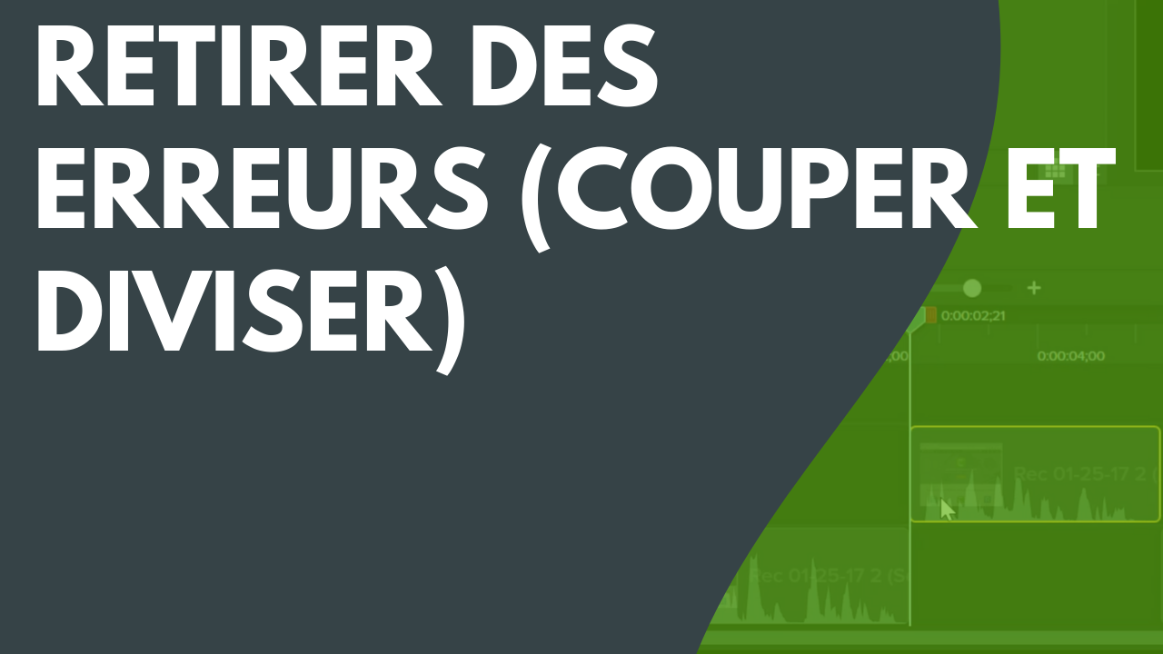 Retirer des erreurs (couper et diviser)