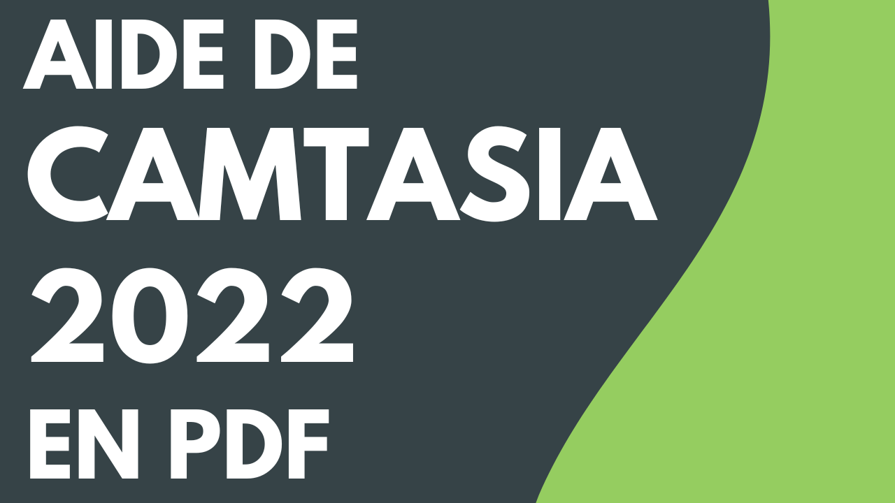 Aide de Camtasia 2022 en PDF
